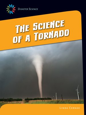 cover image of The Science of a Tornado